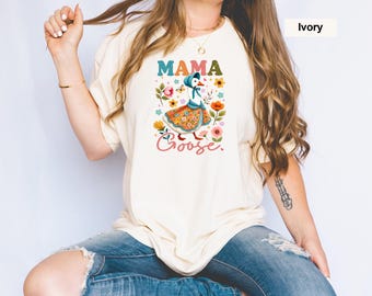 Comfort Colors® T-Shirt, Mama T-Shirt, Mama Goose Shirt, Funny Mom Tee, Mothers Day Gift, Birthday Outfit, Casual Mom Shirt