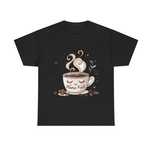 Mother's Day Mama Fuel Coffee T-Shirt - Tired Mom Caffeine Graphic Tee