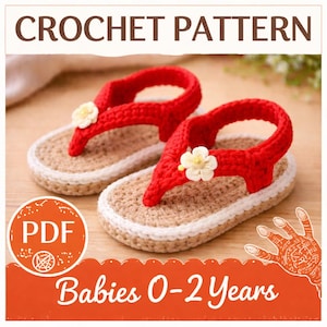 Könnte beinhalten: Häkelanleitung für Babysandalen. Die Sandalen sind rot mit einer weißen und beigefarbenen Sohle und einem kleinen Blumenakzent. Der Text auf dem Bild lautet "CROCHET PATTERN" und "Babies 0-2 Years".
