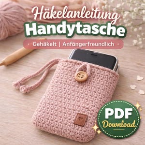 Häkelanleitung Handytasche PDF – einfache Smartphone Tasche häkeln – Anfänger geeignet – Crochet Phone Pouch Pattern