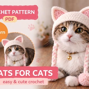 Könnte beinhalten: Eine Katze trägt einen handgefertigten Häkelhut mit rosa Akzenten und Ohrenklappen. Der Hut hat geflochtene Bänder mit rosa Pompons. Das Bild enthält den Text "CROCHET PATTERN PDF" und "HATS FOR CATS".