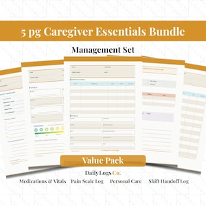 Puede incluir: Un paquete de cinco páginas esenciales para cuidadores, que incluye un conjunto de gestión. Las páginas presentan secciones para medicamentos, signos vitales, escala de dolor, cuidado personal y registros de traspaso de turno.