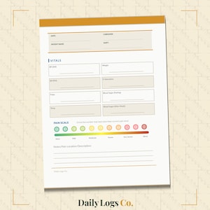 Op de afbeelding: Een medisch formulier met secties voor vitale functies van de patiënt, waaronder bloeddruk, pols en bloedsuiker. Het heeft een pijnschaal van 0 tot 10 en ruimte voor aantekeningen. Het formulier is gelabeld "Daily Logs Co."