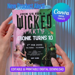 May include: A rectangular digital party invitation template featuring a pink and green gradient background with the text "Join us for a Wicked Party Ebonie turns 10". The design includes illustrations of a pink-clad figure and a green-skinned witch.