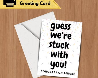 Funny Tenure and Promotion Congratulations Printable Card for Professors - Digital Download
