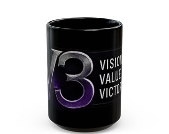 V3 Vision Value Victory Mug | Black Ceramic Coffee Cup 11oz 15oz