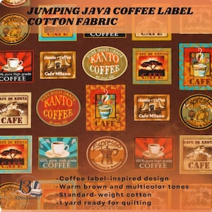 May include: A brown cotton fabric featuring a repeating pattern of various coffee-themed labels, including illustrations of coffee cups, espresso pots, and text such as Kanto Coffee, Cafe Milano, and Cafe de Kenya in warm, multicolored tones.