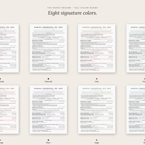 May include: Eight nurse resume templates in a range of colours, such as burgundy, charcoal, and forest. Each resume displays the name "Marina Thompson, RN, BSN" and has a clean, professional design. The text "Eight signature colours" is displayed at the top.