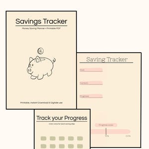 Könnte beinhalten: Ein druckbarer Spar-Tracker mit dem Text "SAVINGS TRACKER" oben. Das Bild zeigt drei verschiedene Seiten: einen Sparplaner mit einer Sparschwein-Grafik, einen Spar-Tracker mit Ziel-, aktuellen und Fortschrittsabschnitten sowie einen Fortschritts-Tracker mit Kästchen zum Ausmalen.