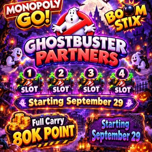 Può includere: Una grafica digitale per Monopoly Go con il testo Ghostbuster Partners, Boom Stix e Starting September 29. L'immagine mostra quattro slot numerati, una pila di monete d'oro etichettate 80K Point e fantasmi animati su uno sfondo viola.