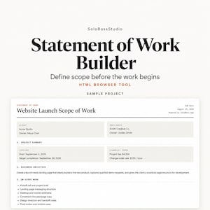 May include: A digital Statement of Work Builder tool by SoloBossStudio. The interface displays a sample project titled Website Launch Scope of Work, including sections for client details, project summary, financial terms, and in-scope work.