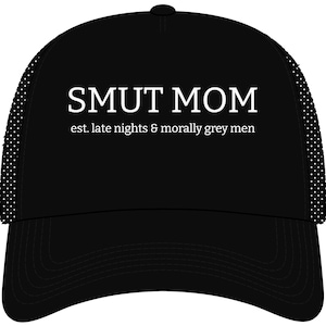 Czapka z daszkiem Smut Mom Trucker | Czapka dla czytelnika Dark Romance | Morally Grey Men Gift
