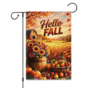 May include: A rectangular garden flag featuring the text Hello FALL in brown script. The scene depicts a wooden barrel overflowing with sunflowers, a basket of apples, and pumpkins in a field with a barn under an autumn sky with orange leaves.