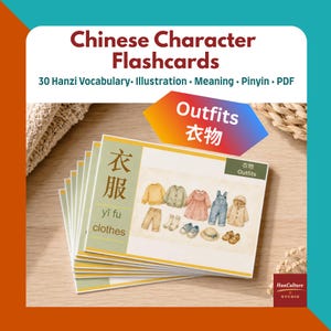 May include: A stack of Chinese character flashcards with the title "Chinese Character Flashcards" and the word "Outfits" in English and Chinese. The flashcards feature illustrations of children's clothing.