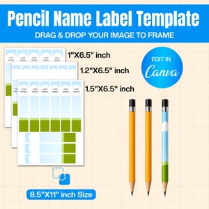 Può includere: Un modello digitale di etichette per matite con il testo Pencil Name Label Template, Drag & Drop Your Image To Frame e Edit In Canva. Include tre dimensioni di etichette: 2,54 cm per 16,51 cm, 3,05 cm per 16,51 cm e 3,81 cm per 16,51 cm.