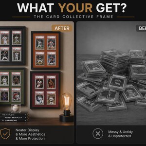 May include: The image contrasts a messy pile of trading cards with framed card displays. The framed cards are in black, brown, and green frames. The text reads "WHAT YOUR GET? THE CARD COLLECTIVE FRAME" and "Neater Display & More Aesthetics & More Protection."