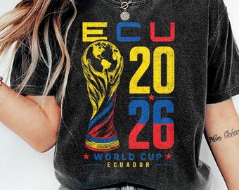 Camiseta vintage de Ecuador con colores cómodos, camiseta para aficionados al fútbol, camiseta de Ecuador para el Mundial 2026, camiseta gráfica del orgullo ecuatoriano, regalo para amantes del fútbol