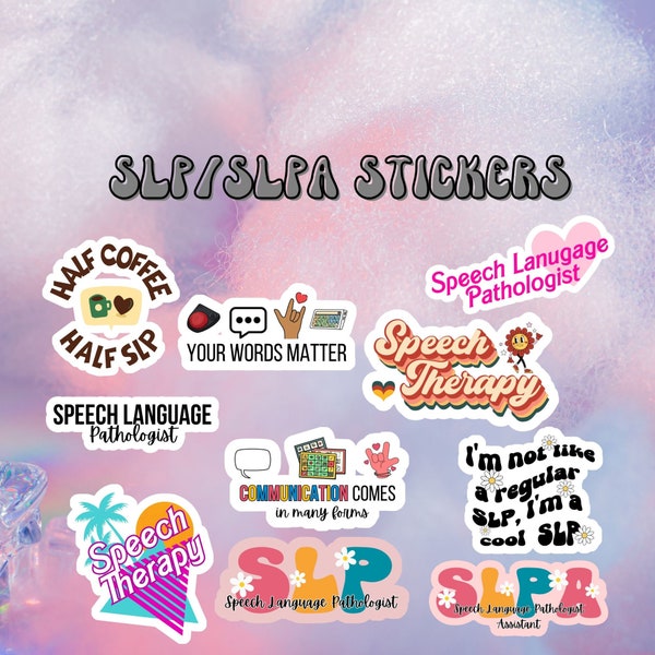 Speech therapy stickers, SLP stickers, SLPA stickers