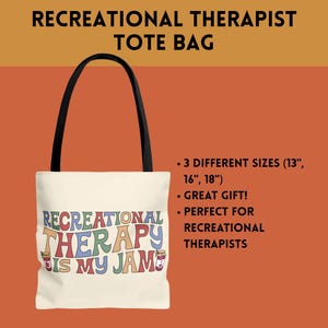 Recreational Therapy Tote Bag, Retro Bag for Recreational Therapist, Recreational Therapy is My Jam, Gift for CTRS