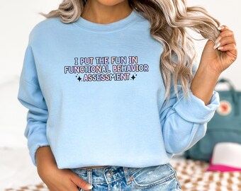 Lustiges BCBA Crewneck Sweatshirt, Verhaltensanalytiker Geschenk