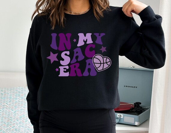 Sacramento Basketball Sweatshirt, in My Sac Era Crewneck, Retro