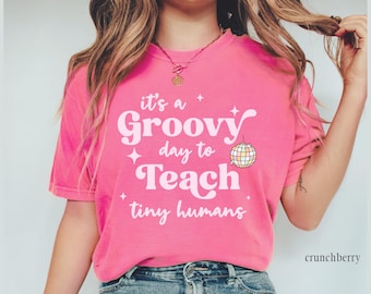 Camiseta "Groovy Day to Teach", regalo retro para profesores