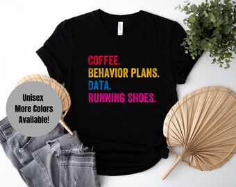 ABA Therapist Shirt, Behavior Tech, Applied Behavior Analysis