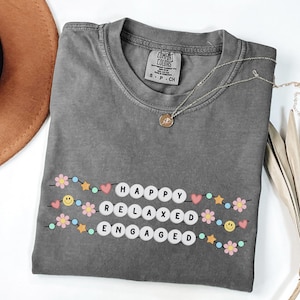 Happy Relaxed Engaged shirt, Comfort Colors ABA Therapist Tee, Gift for Rbt Bcba, Behavior Tech Analyst Apparel