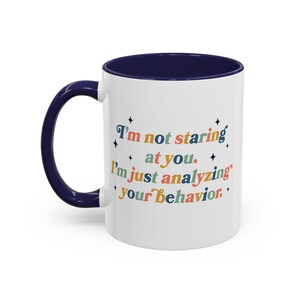 Grappige ABA-mok, gedragsanalyse / technicuscadeau, 11oz, 15oz, ik sta niet naar je te staren Office Tea Cup