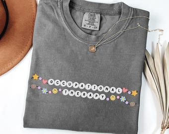 Friendship Bracelet Occupational Therapy shirt, Comfort Colors OT ota tee, gift for ot ota, occupational therapy t shirt