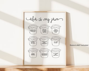 ABA Clinic Poster: "ABA is my jam" Matte Wall Art