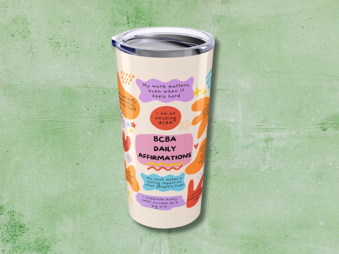 BCBA Daily Affirmations Tumbler, Behavior Analyst Coffee Mug, Gift for ...