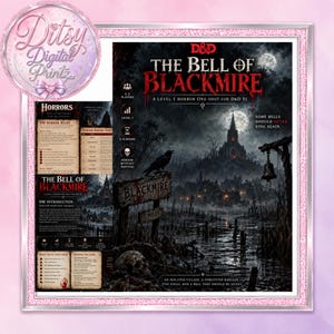 May include: A Dungeons & Dragons horror one-shot adventure titled The Bell of Blackmire. The cover art features a dark, misty village with a church under a full moon, a raven, a hanging bell, and a skull. Text includes game details and rules.