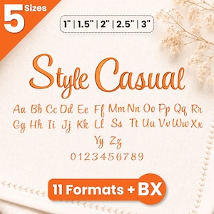 Puede incluir: Un conjunto de fuentes de bordado digital titulado Style Casual en letras naranjas. El set incluye letras mayúsculas y minúsculas A-Z, números 0-9, y está disponible en 5 tamaños: 2,54 cm, 3,81 cm, 5,08 cm, 6,35 cm y 7,62 cm, con 11 formatos más BX.