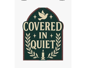 Covered In Quiet Christian Poster | Faith Wall Art Print