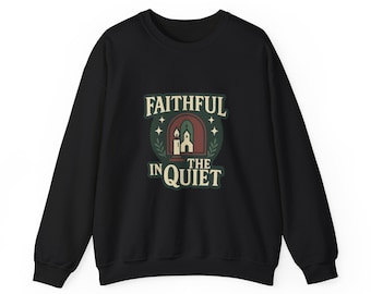 Christian Sweatshirt for Women, Faith Gift for Her, Quiet Inspirational Prayer Pullover