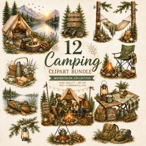 Könnte beinhalten: Eine digitale Sammlung von 12 Aquarell-Illustrationen zum Thema Camping mit Zelten, Lagerfeuern, Laternen, einer Hängematte, einem Kanu und Ausrüstung. Der zentrale Text lautet 12 Camping CLIPART BUNDLE WATERCOLOR COLLECTION HIGH QUALITY 300 DPI PNG.