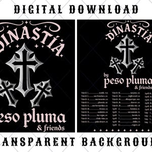 Op de afbeelding: Digitale download met een zwarte achtergrond. Het ontwerp toont de tekst "DINASTIA" en "by peso pluma & friends" in een gestileerd lettertype, samen met kruisen en een tournee schema.