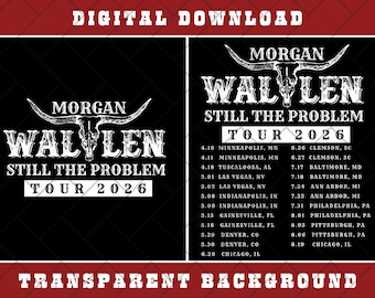Gira Still The Problem de Morgan Wallen 2026, PNG (Descarga digital)