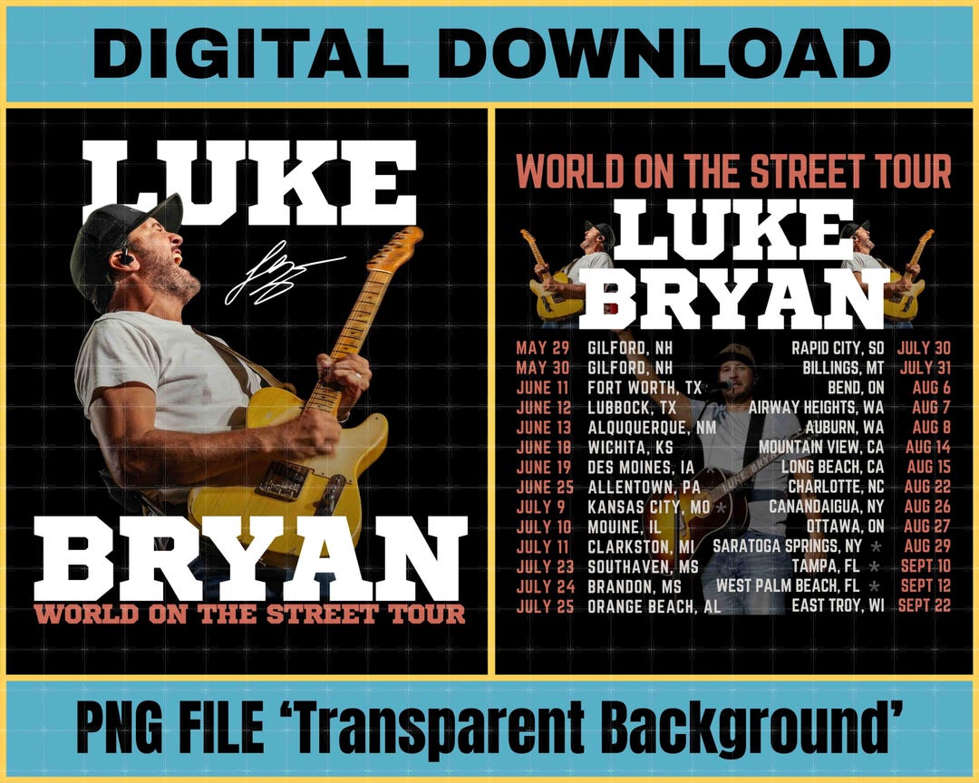 Luke Bryan World on the Street Tour PNG Design (digital Download) - Etsy
