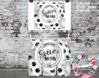 Fussball Mom Life Becher Wrap ~ 20oz Skinny Straight ~ JPEG & PNG Versionen enthalten ~ Fußball Mutter Becher Wrap ~ Fußball Becher Wrap