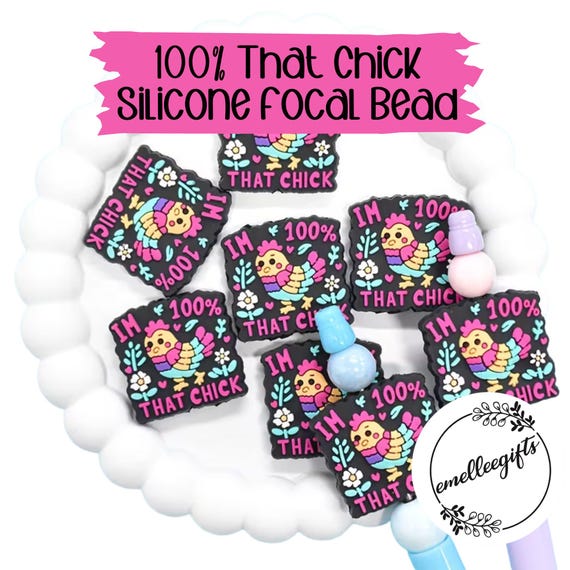 Silicone 100% That Chick Bead ~ Focal Bead