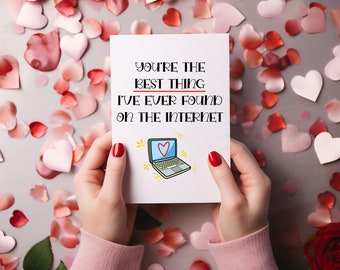 Best Thing I've Ever Found on the Internet Greeting Card ~ 5x7 ~ Free Shipping