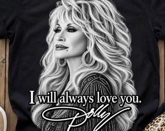 Dolly Parton PNG, Eu Sempre Amarei Você PNG, Design de Música Country, Dolly em Preto e Branco PNG, Design de Camiseta de Cantora Country, Design Western