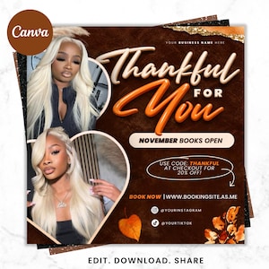 May include: A digital flyer with a dark brown background featuring two circular frames containing images of a person with long blonde hair. Text reads: Thankful For You, November Books Open, Use Code: Thankful At Checkout For 20% Off!, Book Now, and social media handles.