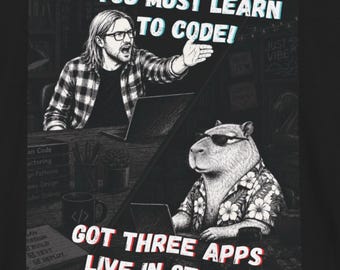 Camiseta Vibe Coding / Debes aprender a programar, divertido meme, regalo para desarrolladores