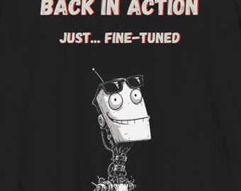 Divertida camiseta de IA con robot / De vuelta a la acción, ¡un regalo tecnológico impecable!