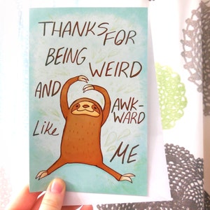 funny sloth card, thank you card, anniversary card, valentines day card, greeting card, funny card, stationary, joke, friend card