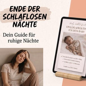Könnte beinhalten: Werbebild für einen digitalen Ratgeber für Babyschlafrituale. Auf dem Tablet steht "Baby Sleep Guide" und "Einschlafroutine für dein Baby". Das Bild zeigt ein schlafendes Baby und den Text "Ende der schlaflosen Nächte".