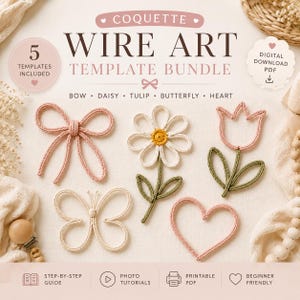 May include: A digital download bundle featuring wire art templates. The image displays five templates: a bow, daisy, tulip, butterfly, and heart. The templates are in soft pastel colors, with the text "WIRE ART TEMPLATE BUNDLE" at the top.